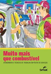 Muito mais que combustível