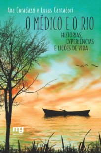 capa do livro O médico e o rio