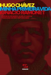 Capa do livro Hugo Chávez: minha primeira vida