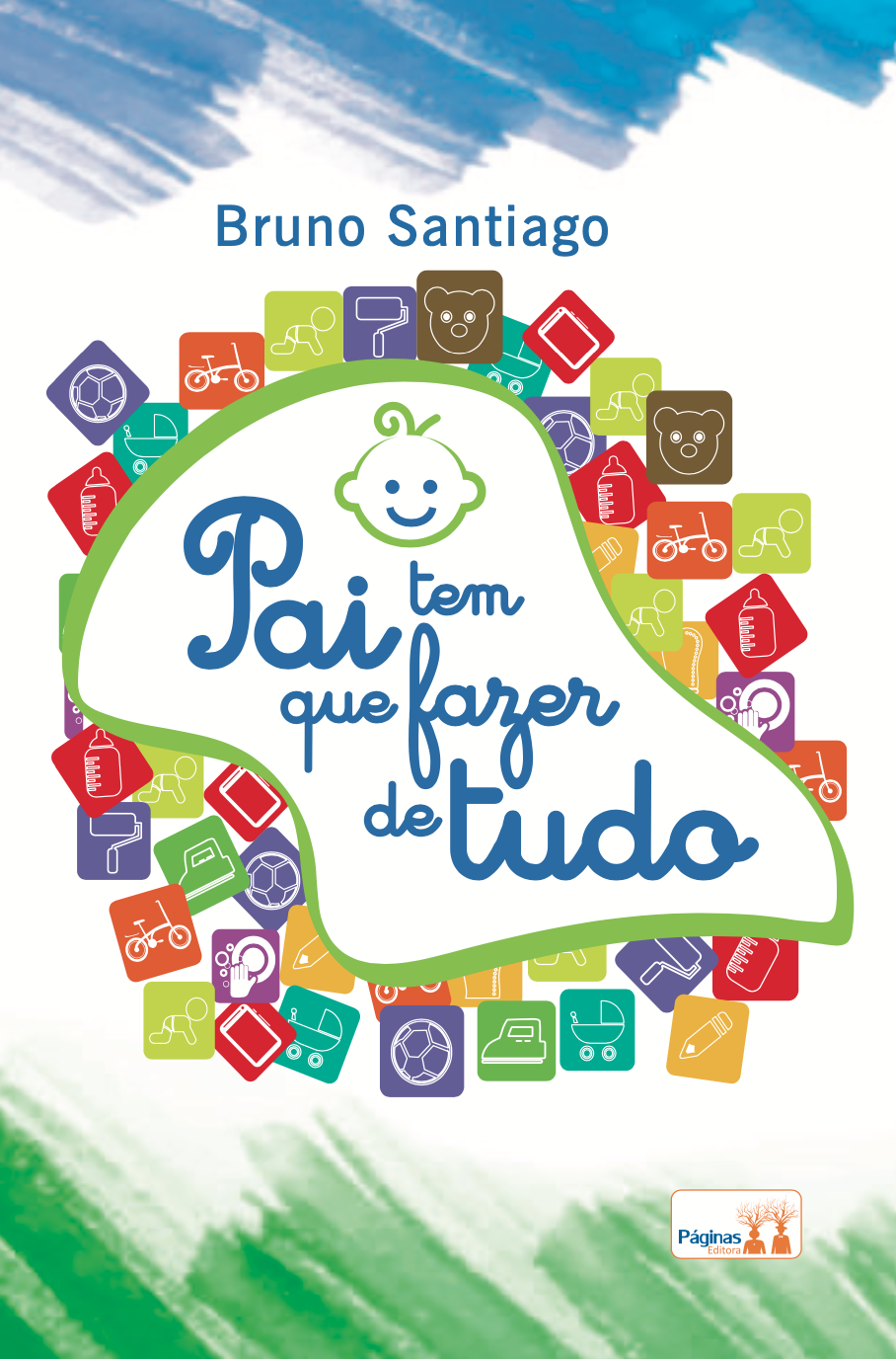 Capa do livro Pai tem que fazer de tudo