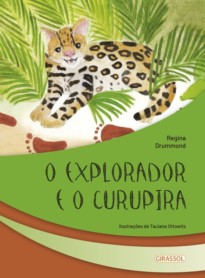 Capa do livro O explorador e o Curupira