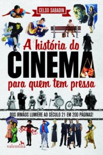 Capa do livro A história do cinema para quem tem pressa