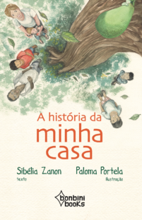 Capa do livro A história da minha casa