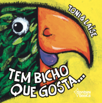 Capa do livro Tem bicho que gosta...