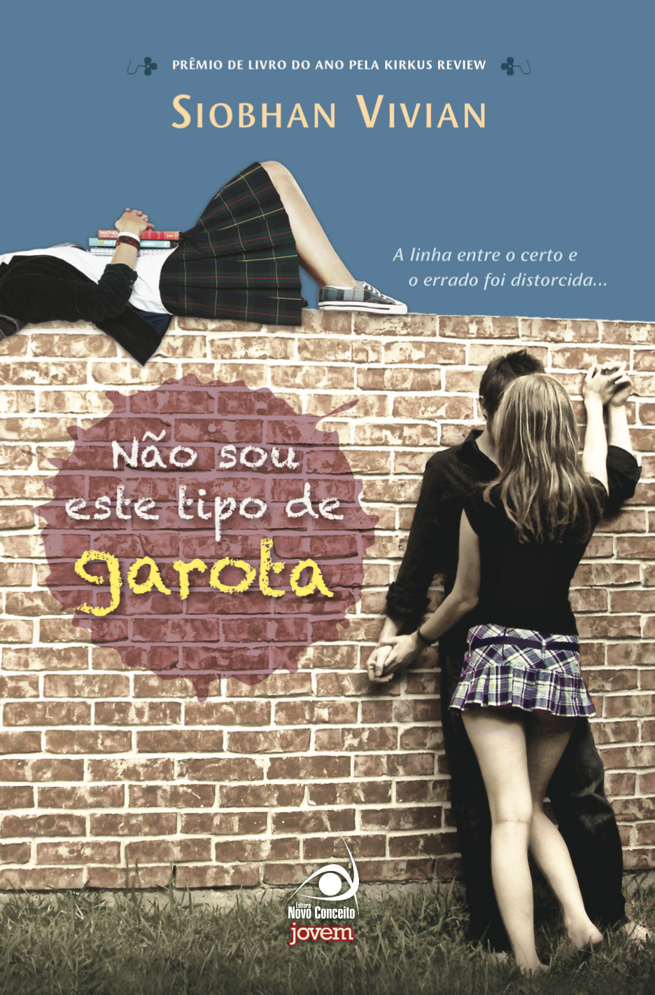 Capa do livro Não Sou este Tipo de Garota