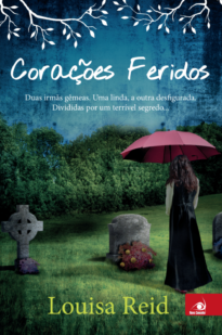Capa do livro Corações Feridos de Louisa Reid