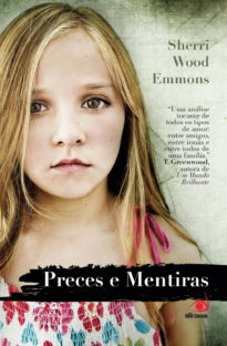 Capa do livro Preces e Mentiras