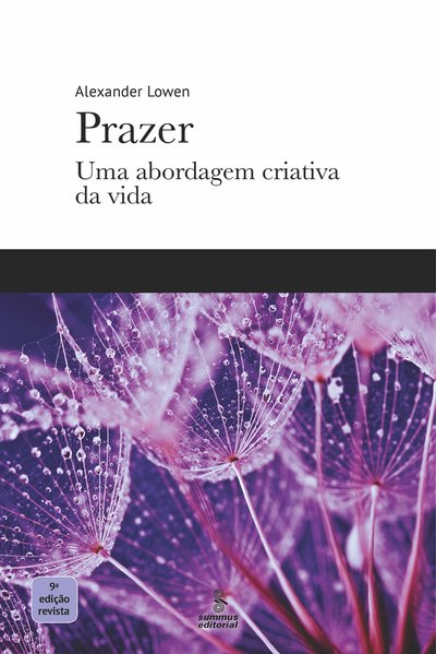 Prazer Uma abordagem criativa da vida