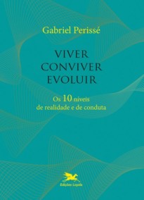 Viver, conviver, evoluir