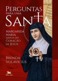 Perguntas para uma santa