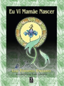 Capa do livro Eu Vi Mamãe Nascer
