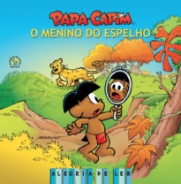 Capa do livro: Papa Capim: O Menino do Espelho