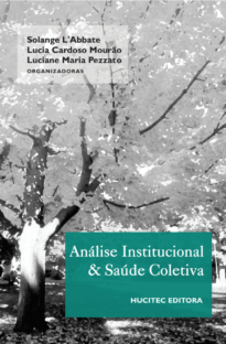 Análise institucional e saúde coletiva no Brasil
