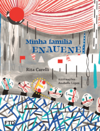 Capa do livro Minha família Enauenê