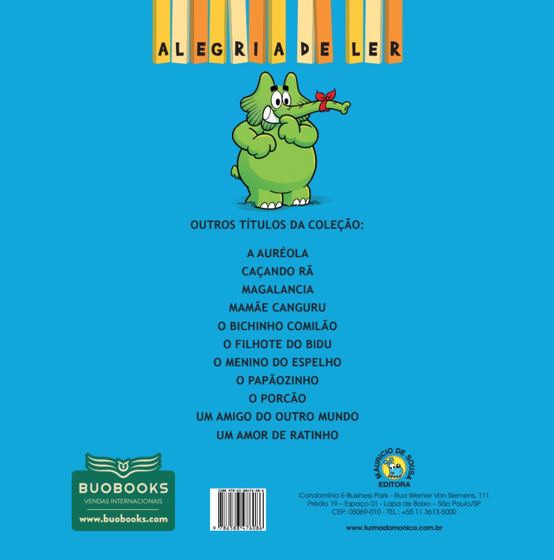 Um elefante nunca esquece do quê?