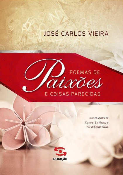 Poemas de Paixões e Coisas Parecidas