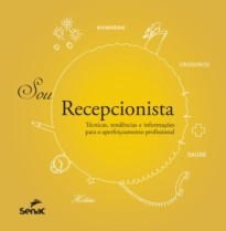 Sou recepcionista