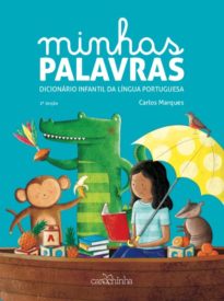 Minhas palavras - dicionário infantil da língua portuguesa