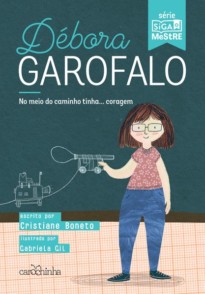 Débora Garofalo - No meio do caminho tinha... Coragem