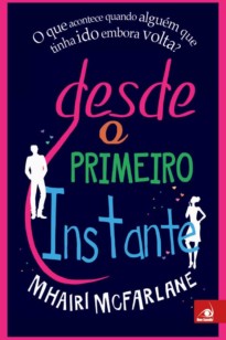 Desde o Primeiro Instante