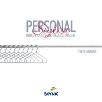 Personal stylist - Guia para consultores de Imagem
