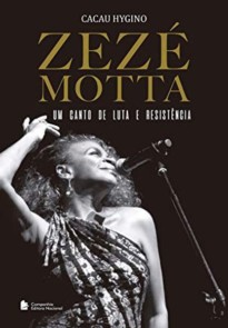 Zezé Motta, Um Canto de Luta e Resistência