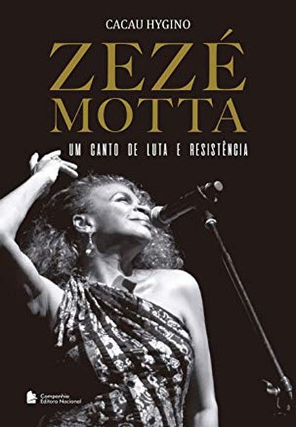 Zezé Motta, Um Canto de Luta e Resistência