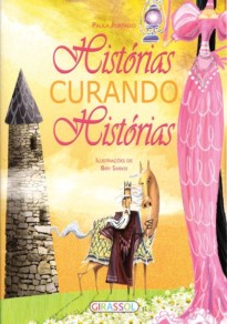 Histórias curando histórias