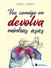 Voe comigo ou devolva minhas asas