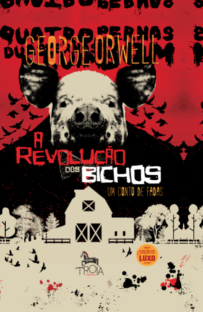 A Revolução dos Bichos LUXO - Capa Dura