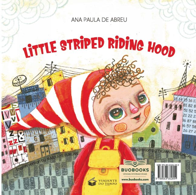 Chapeuzinho Listrado - Little Striped Riding Hood