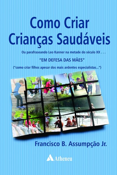 Como Criar Crianças Saudáveis