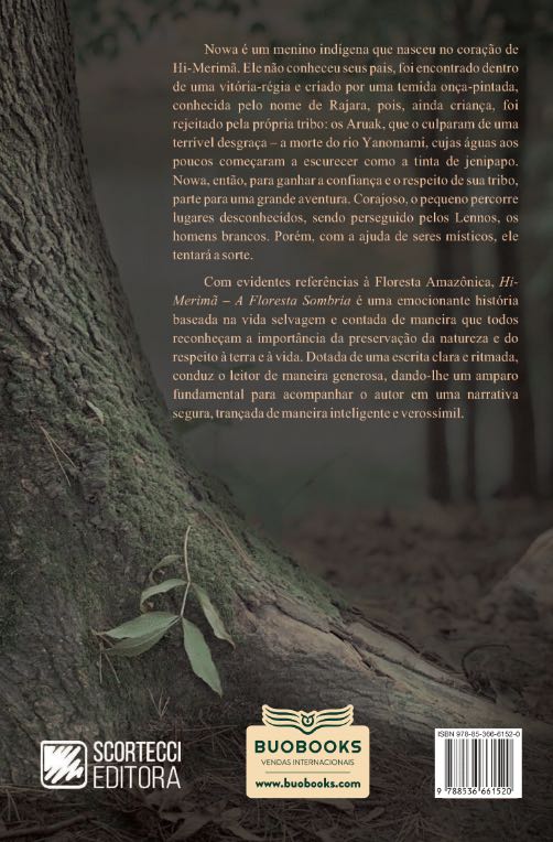 Hi-Merimã- a floresta sombria.