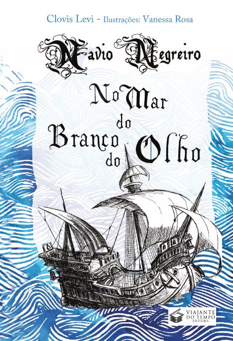 Navio Negreiro No Mar Do Branco Do Olho