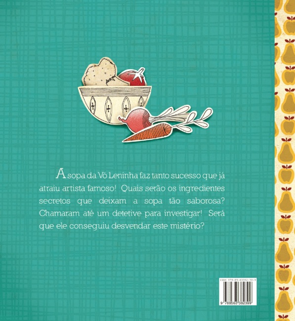O Mistério Da Sopa Da Vó Leninha