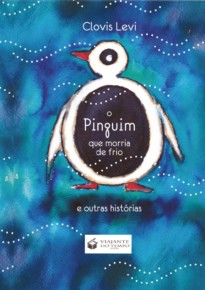 O PINGUIM QUE MORRIA DE FRIO.
