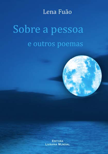 lena fuao - Sobre a pessoa e outros poemas