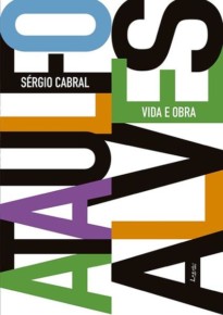 Ataulfo Alves - Vida e obra