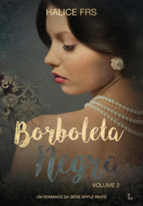 Borboleta Negra - volume 2