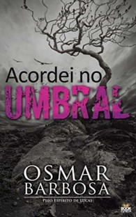 acordei no umbral