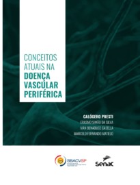 Conceitos atuais na doença vascular periférica