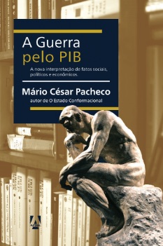 A guerra pelo PIB