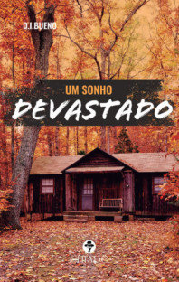 Um sonho devastado