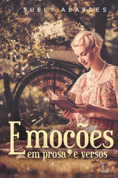 Emoções em prosa e versos