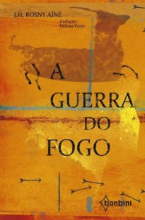 a guerra do fogo