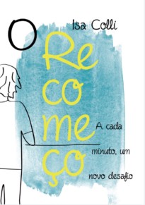 o recomeço