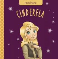 2 LIVROS EM UM- CLASSICOS DAS VIRTUDES CINDERELA, A BELA ADORMECIDA