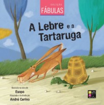 2 LIVROS EM UM- COLECAO FABULAS - A LEBRE E A TARTARUGA, A RA E O BOI