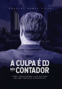 A Culpa é do meu contador