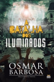A batalha dos iluminados